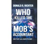 Who Killed the Mob’s Accountant: Did They All Have to Die?