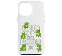 Who Let The Frogs out? Funny Frog Lover Men Women Kids Carcasa para iPhone 13 Pro MAX