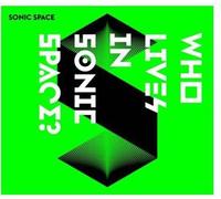 Who Lives in Sonic Space