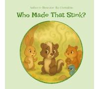 Who Made That Stink?