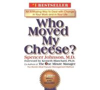 Who Moved My Cheese? [WHO MOVED MY CHEESE -LP] [LARGE PRINT] [Hardcover]