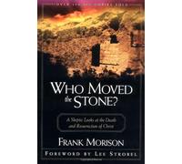 Who Moved the Stone? by Morison, Frank (1987) Paperback