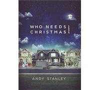 Who Needs Christmas Series DVD