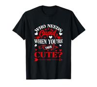 Who Needs Cupid When You’re This Cute? Funny Valentine Love Camiseta
