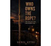 WHO OWNS THE ROPE?: The story of a code that wouldn't stop