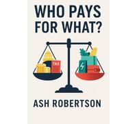 Who Pays for What (Pop Economics)