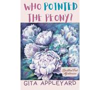 Who Pointed the Peony? (Spilled Ink Mysteries)