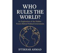 Who Rules The World?