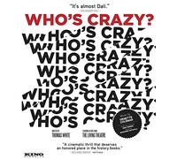Who’s Crazy? [USA] [Blu-ray]