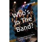 Who’s In The Band?: At What Point Is It Really Just A Cover Band?