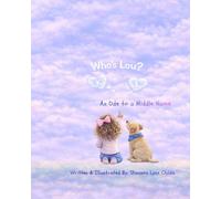 Who’s Lou: Ode to a Middle Name