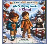 Who’s Playing Pranks in China? (Kate & Nate Investigate)