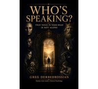 WHO’S SPEAKING?: That Voice in Your Head Is Not Alone
