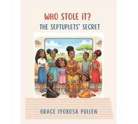 Who Stole it?: The Septuplets' Secret