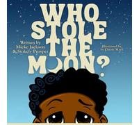Who Stole The Moon?