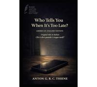 Who Tells You When It’s Too Late?