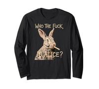 Who The F_CK Is Alice? Divertido Conejo Humor Gráfico Manga Larga
