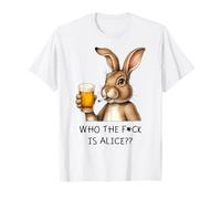 WHO THE FCK IS ALICE? X Cerveza Conejo Conejo Delicioso Cerveza Camiseta