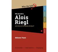 Who the Hell is Alois Riegl?: And what are his theories all about?