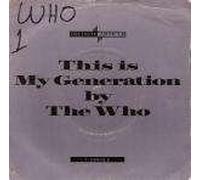 Who, The - Who, The - This Is My Generation - Polydor