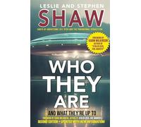 Who They Are: And What They're Up to