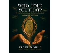 Who Told You That: Workbook