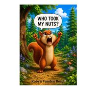 Who Took My Nuts?