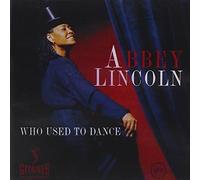 Who Used to Dance