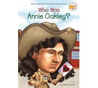 Who Was Annie Oakley?