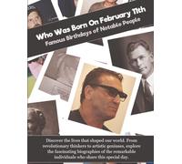 Who Was Born On February 11th: Famous Birthdays of Notable People