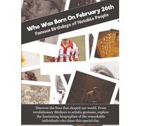 Who Was Born On February 26th: Famous Birthdays of Notable People