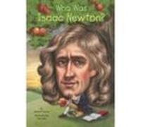 Who Was Isaac Newton?