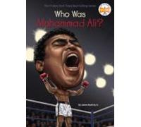Who Was Muhammad Ali? (who Was?)
