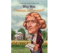 Who Was Thomas Jefferson?