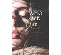 Who We Are: The Torn Omega duet: Book 2: 4 (Collapse of the Premium Designation)