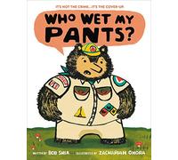 Who Wet My Pants?
