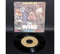 WHO - WHO - HAD ENOUGH / WHO ARE YOU - 7 inch vinyl / 45