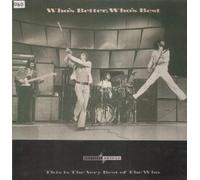 WHO - WHO'S BETTER WHO'S BEST LP (VINYL) UK POLYDOR 1988