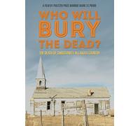 Who Will Bury The Dead? [DVD]