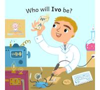 Who will Ivo be? (Who will baby be? (boy, blond hair) A-Q)