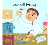 Who will Ivo be? (Who will baby be? (boy, dark hair) A-Q)