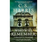 Who Will Remember (Sebastian St. Cyr Mystery)