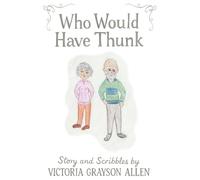 Who Would Have Thunk