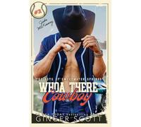 Whoa There Cowboy (The Boys of Sweetwater Springs)