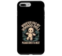 Whoever Has My Voodoo Doll Please Give It A Rest -------- Carcasa para iPhone 7 Plus/8 Plus