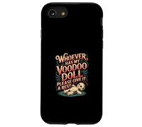 Whoever Has My Voodoo Doll Please Give It A Rest ----- Carcasa para iPhone SE (2020) / 7 / 8