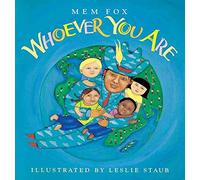 [(Whoever You Are)] [By (author) Mem Fox ] published on (December, 2007)