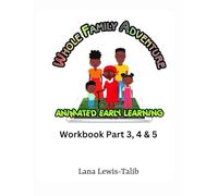 Whole Family Adventure: Workbook #3, #4 and #5 (Whole Family Adventure Series)