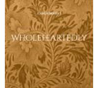 Wholeheartedly