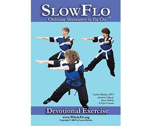 WholyFit SlowFlo Christian Alternative to Tai Chi DVD - Filmed in Costa Rica!